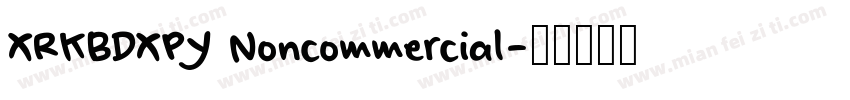 XRKBDXPY Noncommercial字体转换